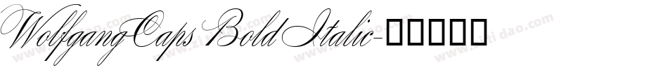 WolfgangCaps Bold Italic字体转换
